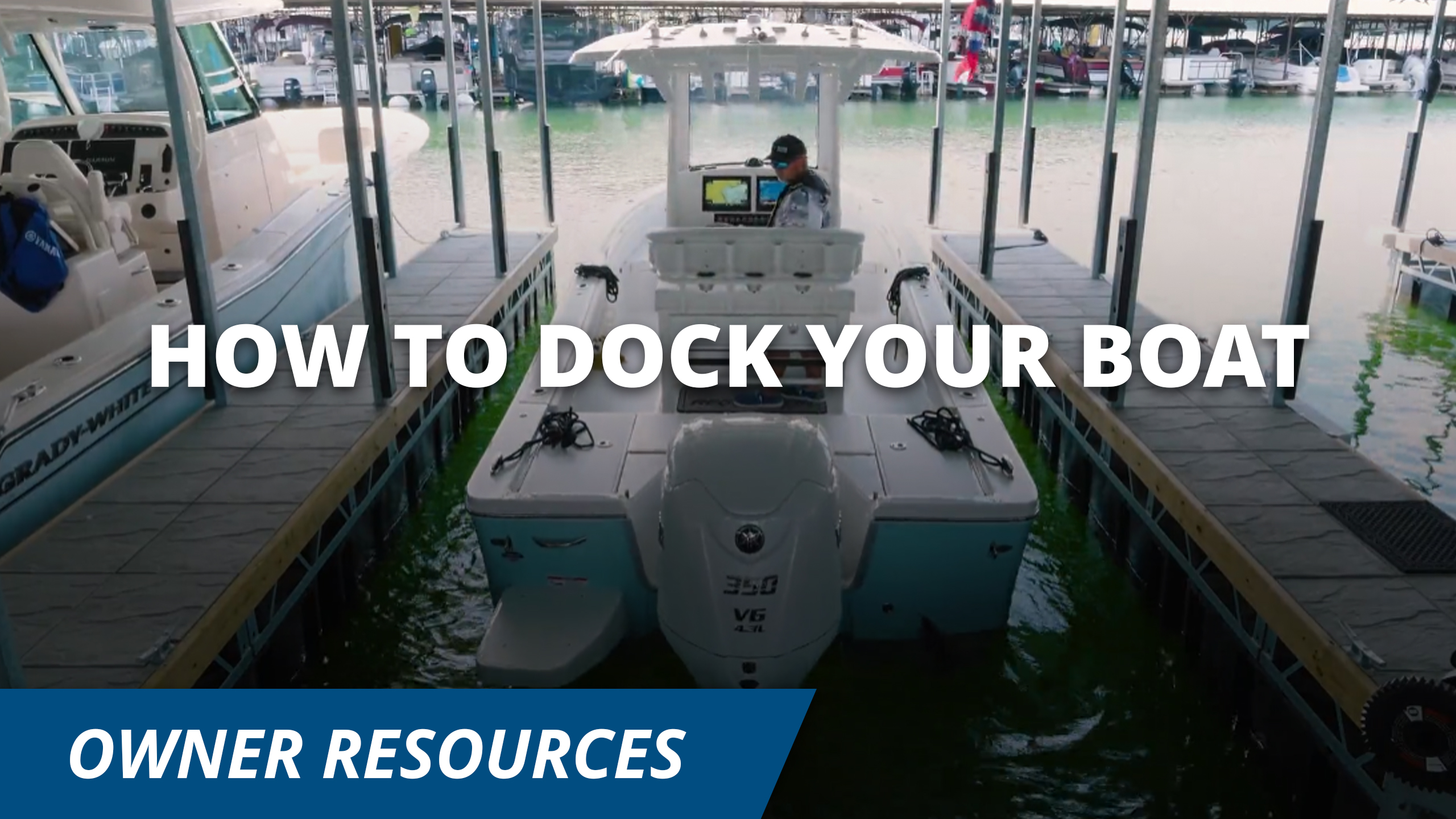 How to Dock your Boat Thumbnail Image