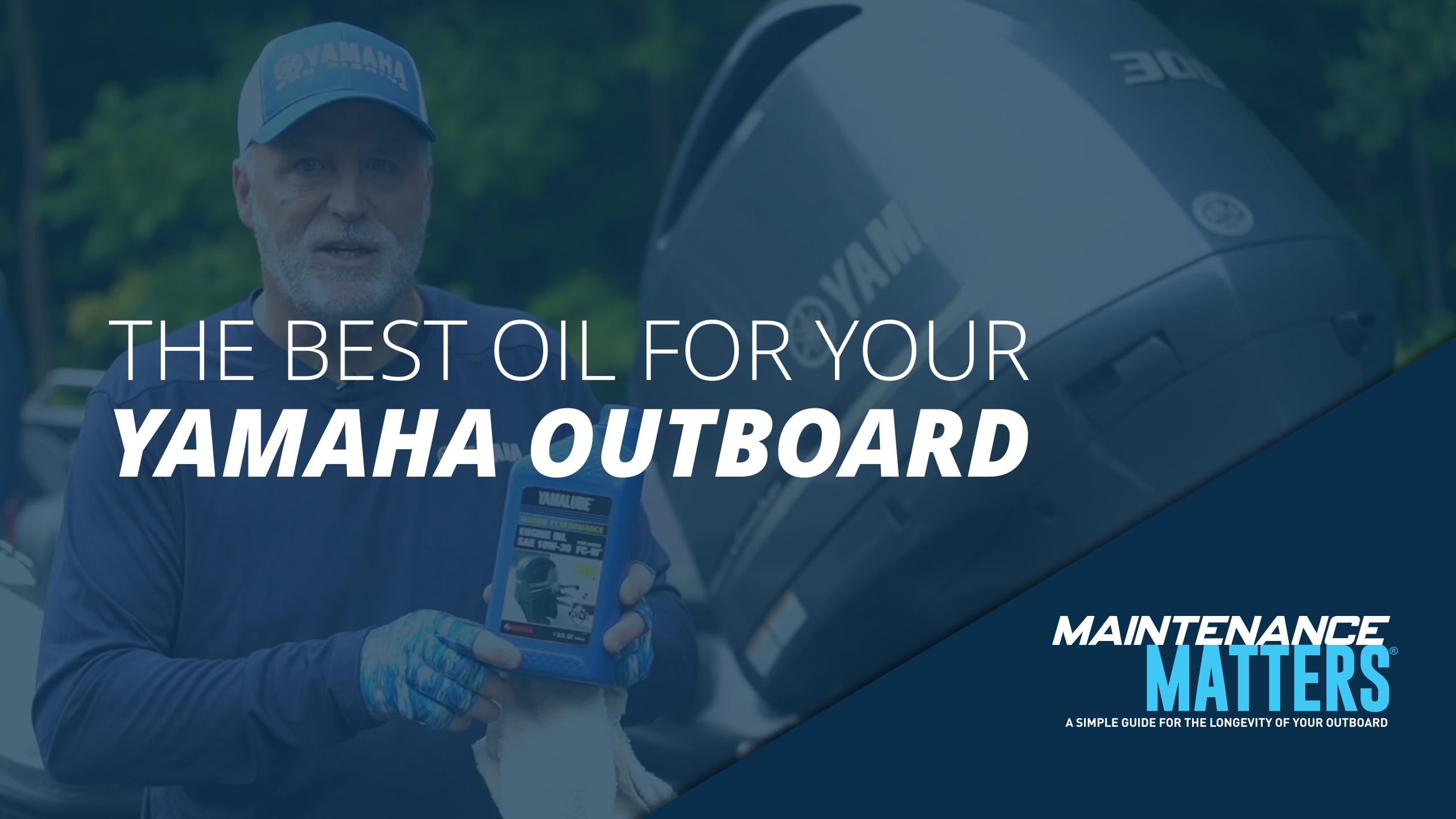 The Best Oil for your Yamaha Outboard